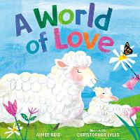 Book Cover for A World of Love by Aimee Reid