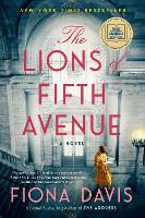 Book Cover for The Lions Of Fifth Avenue by Fiona Davis