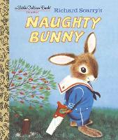 Book Cover for Richard Scarry's Naughty Bunny by Richard Scarry