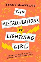 Book Cover for The Miscalculations of Lightning Girl by Stacy McAnulty