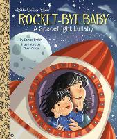 Book Cover for Rocket-Bye Baby by Danna Smith
