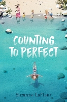 Book Cover for Counting to Perfect by Suzanne LaFleur