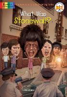 Book Cover for What Was Stonewall? by Nico Medina, Who HQ