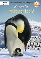 Book Cover for Where Is Antarctica? by Sarah Fabiny, Who HQ