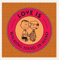 Book Cover for Love Is Walking Hand in Hand by Charles M. Schulz