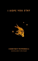 Book Cover for I Hope You Stay by Courtney Peppernell