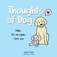 Book Cover for Thoughts of Dog by Matt Nelson