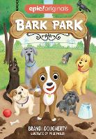 Book Cover for Bark Park by Brandi Dougherty