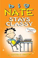 Book Cover for Big Nate Stays Classy by Lincoln Peirce