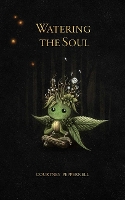 Book Cover for Watering the Soul by Courtney Peppernell