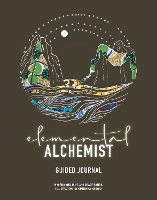 Book Cover for Elemental Alchemist Guided Journal by Nyasha Williams, Grace Banda