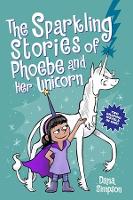 Book Cover for The Sparkling Stories of Phoebe and Her Unicorn by Dana Simpson