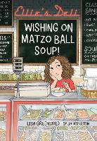 Book Cover for Ellie's Deli: Wishing on Matzo Ball Soup! by Lisa Greenwald