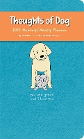 Book Cover for Thoughts of Dog 12-Month 2025 Weekly/Monthly Planner Calendar by Matt Nelson