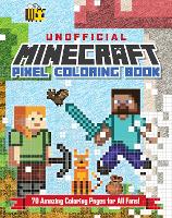 Book Cover for The Unofficial Minecraft Pixel Coloring Book by Andrews McMeel Publishing