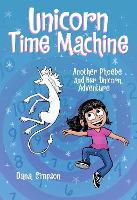 Book Cover for Unicorn Time Machine by Dana Simpson