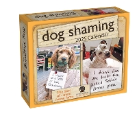 Book Cover for Dog Shaming 2025 Day-to-Day Calendar by Pascale Lemire, dogshamingcom