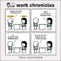 Book Cover for Work Chronicles 2025 Wall Calendar by Bob 