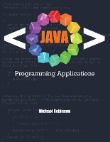 Book Cover for Java Programming Applications by Michael Robinson