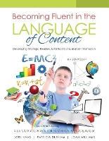 Book Cover for Becoming Fluent in the Language of Content: Developing Strategic Readers as Critical Consumers of Information by Lory Haas, Patricia Durham, Joan Williams