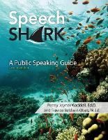 Book Cover for Speech Shark: A Public Speaking Guide by Penny Waddell, Travice Obas