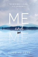 Book Cover for Me And Me by Alice Kuipers