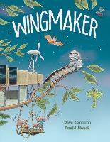 Book Cover for Wingmaker by Dave Cameron
