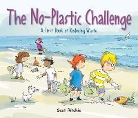 Book Cover for Join The No-plastic Challenge! by Scot Ritchie