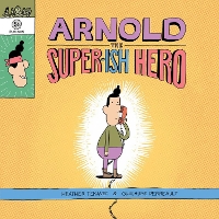 Book Cover for Arnold The Super-ish Hero by Heather Tekavec