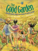 Book Cover for The Good Garden by Katie Smith Milway