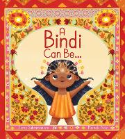 Book Cover for A Bindi Can Be... by Suma Subramaniam