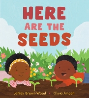 Book Cover for Here Are the Seeds by JaNay Brown-Wood