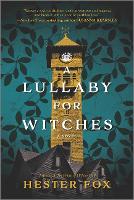 Book Cover for A Lullaby for Witches by Hester Fox