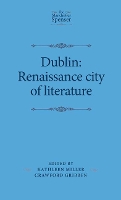 Book Cover for Dublin: Renaissance City of Literature by Kathleen Miller