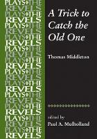 Book Cover for A Trick to Catch the Old One by Paul Mulholland