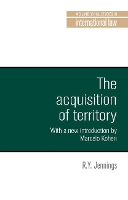 Book Cover for The Acquisition of Territory in International Law by R. Y. Jennings