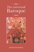 Book Cover for The Universal Baroque by Peter Davidson