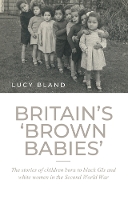 Book Cover for Britain's `Brown Babies' by Lucy Bland