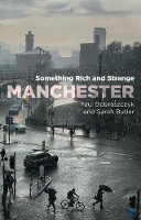 Book Cover for Manchester by Paul Dobraszczyk