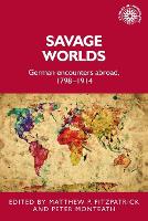 Book Cover for Savage Worlds by Matthew (Associate Professor) Fitzpatrick