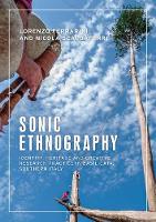 Book Cover for Sonic Ethnography by Lorenzo Ferrarini, Nicola Scaldaferri