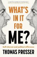 Book Cover for What's in it for Me? by Thomas Prosser