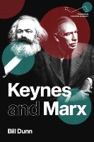 Book Cover for Keynes and Marx by Bill Dunn