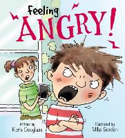 Book Cover for Feeling Angry! by Katie Douglass