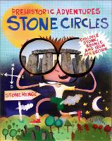 Book Cover for Prehistoric Adventures: Stone Circles by John Malam