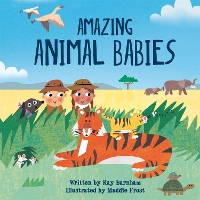 Book Cover for Look and Wonder: Amazing Animal Babies by Kay Barnham