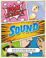 Book Cover for BOOM! Science: Sound by Georgia Amson-Bradshaw