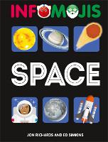 Book Cover for Infomojis: Space by Jon Richards, Ed Simkins