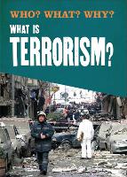 Book Cover for What Is Terrorism? by Annabel Savery