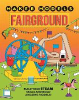 Book Cover for Maker Models: Fairground by Anna Claybourne